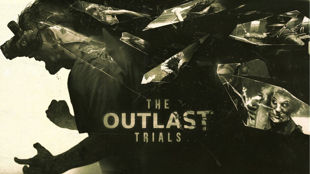 The Psychology of Fear How The Outlast Trials Keeps You on Edge