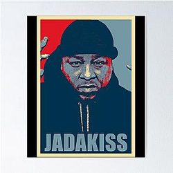 Birthday Gift Jadakiss Hope Poster