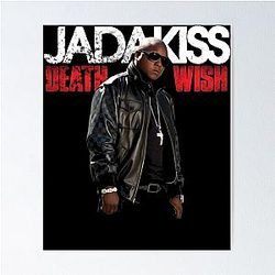 Jadakiss Funny Gifts For You Poster