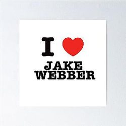 I HEART JAKE WEBBER Poster