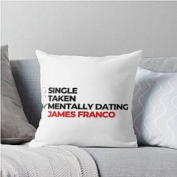 Mentally Dating James Franco Pillow