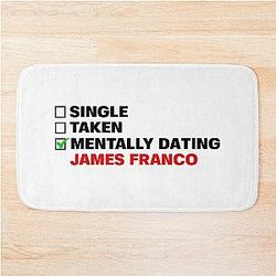 Mentally Dating James Franco Bath Mat