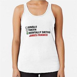 Mentally Dating James Franco Racerback Top