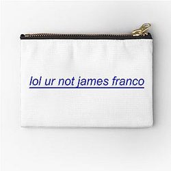 ur not james francos zipper pouch