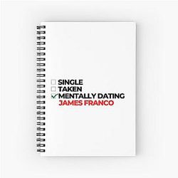Mentally Dating James Franco Notebook