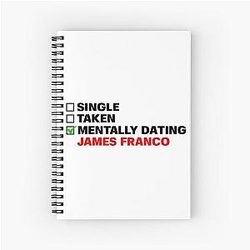 Mentally Dating James Franco Notebook