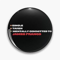 Mentally Committed to James Franco Pin