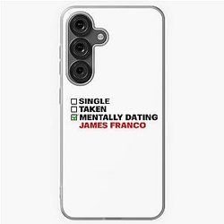 Mentally Dating James Franco Samsung Case