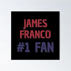 James Franco Fan Poster