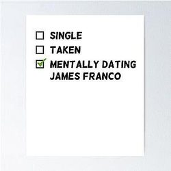 Mentally Dating James Franco Poster
