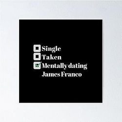 Mentally Dating James Franco