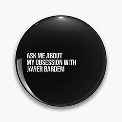 Ask me about my obsession with Javier Bardem Film Foto MacBook Pin