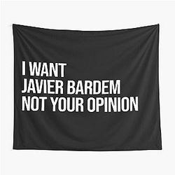 I Want Javier Bardem Tapestry