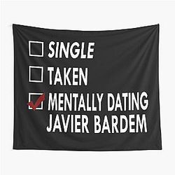Mentally Dating Javier Bardem Tapestry