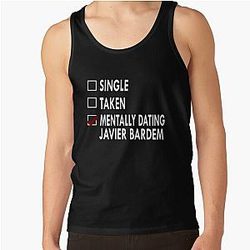 Mentally Dating Javier Bardem Tank Top