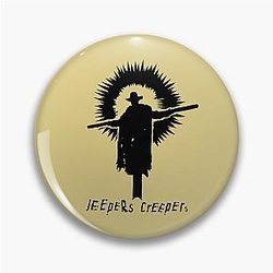 Jeepers Creepers Pin