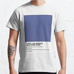 Jeff Buckley Lover You Should Have Come Over Lyrics Pantone Classic T-Shirt