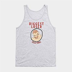 Jelly Roll Tank Tops - biggest loser Tank Top TP2509
