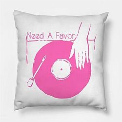 Jelly Roll Pillows - Spin Your Vinyl - Need A Favor Poster TP2509