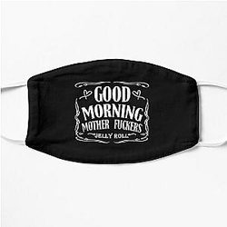 Good Morning-Mother Fuckers-Jelly Roll  Flat Mask RB2707