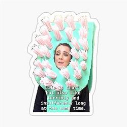 Life is Short - Jenna Marbles Sticker