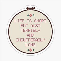 Life is Short Jenna Marbles Sticker