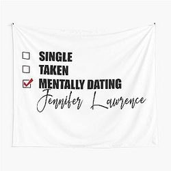 Mentally Dating Jennifer Lawrence Tapestry