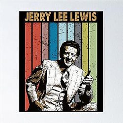 Jerry Lee Lewis American Country Music Guitarist Poster