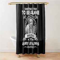 Sometime I Need To Be Alone and Listen To Jerry Lee Lewis Classic Shower Curtain