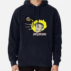 Jerry Lee Lewis - The Great Ball of Fire! Pullover Hoodie
