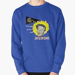 Jerry Lee Lewis The Great Ball Of Fire! Pullover Sweatshirt