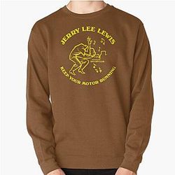 Jerry Lee Lewis - Keep Your Motor Running Pullover Sweatshirt