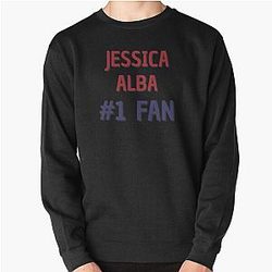 Jessica Alba - Fan Pullover Sweatshirt