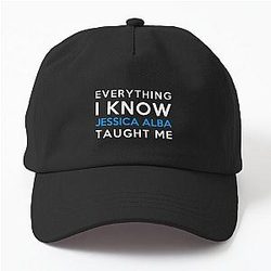 Everything I Know Jessica Alba Dad Hat
