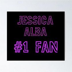 Jessica Alba fan Poster