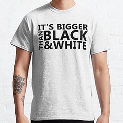 Jidion T-Shirts - JiDion Merch BLM Its Bigger Than Black And White Classic T-Shirt RB1609