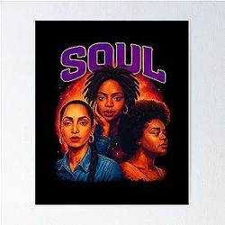 Beautiful Queen of Soul - Lauryn Hill - Sade Adu Jill Scott Poster