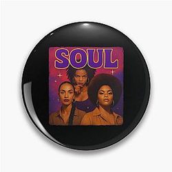 Beautiful Queen of Soul - Lauryn Hill - Sade - Jill Scott Pin