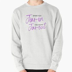 Once you join you can't leave - text Pullover Sweatshirt