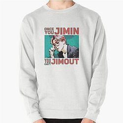 Once you enjoy Jimin, you can't miss him. Pullover Sweatshirt