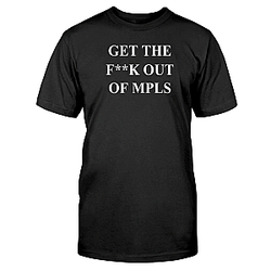 Get Out Of MPLS Text LA 0605 Jimmy Kimmel T-Shirts