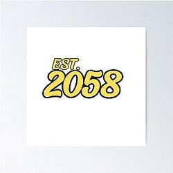 EST. 2058 Poster RB0301