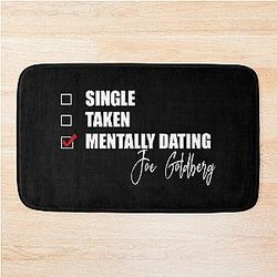 Mentally Dating Joe Goldberg Bath Mat