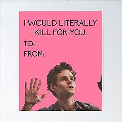 Joe Goldberg Valentine Poster