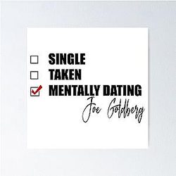 Mentally Dating Joe Goldberg Poster