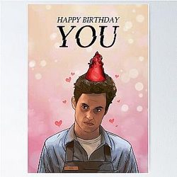 You Netflix TV Show - Joe Goldberg Happy Birthday Poster