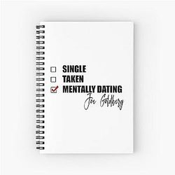 Mentally dating Joe Goldberg Spiral Notebook