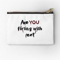 Joe Goldberg Quote, Are you Flirting with Me? Zipper Pouch