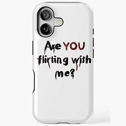JOE Goldberg quote, Are you flirting with me? iPhone Tough Case