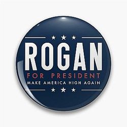 Joe Rogan for President Pin
